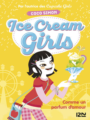 cover image of Ice Cream Girls--tome 5